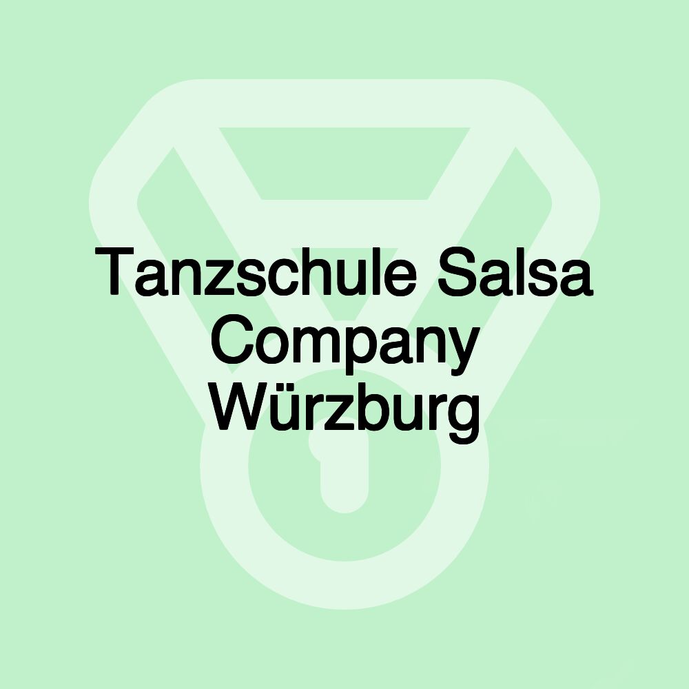 Tanzschule Salsa Company Würzburg