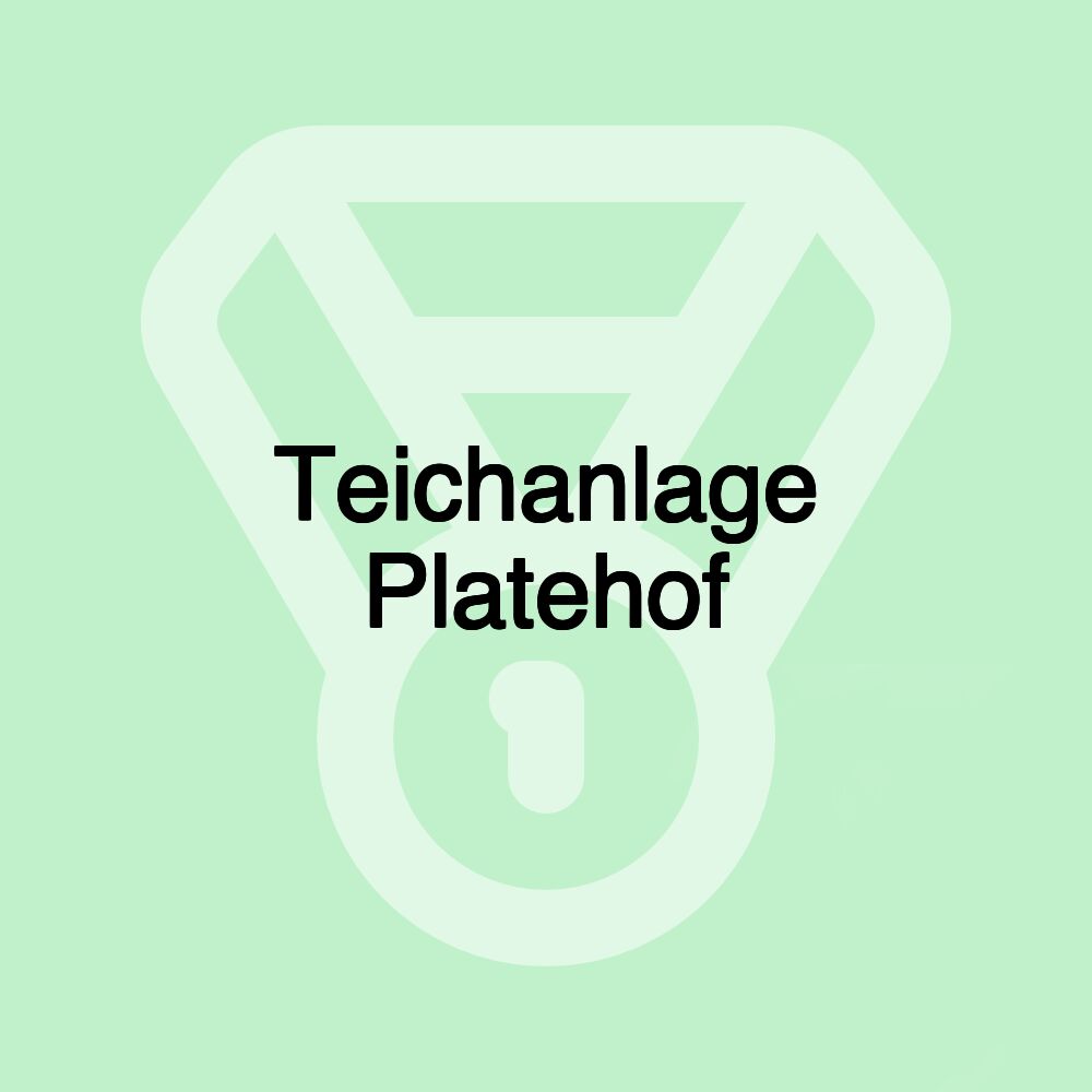 Teichanlage Platehof