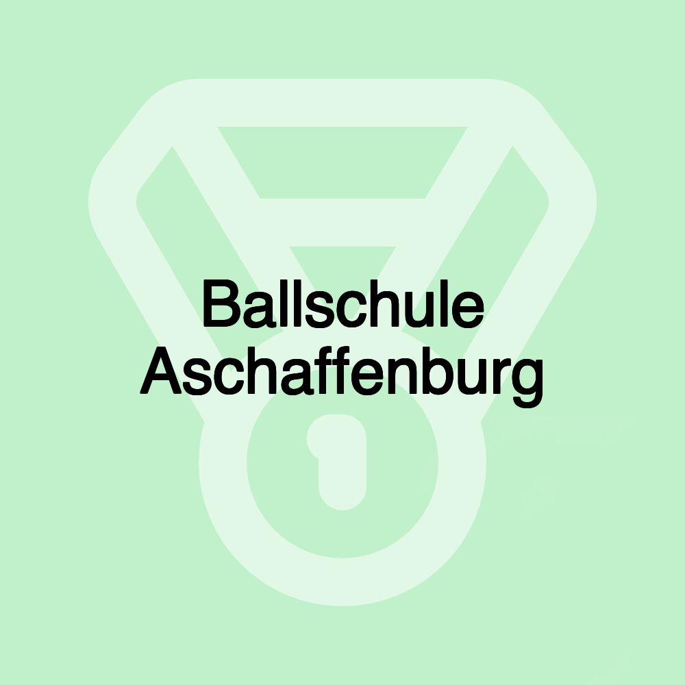 Ballschule Aschaffenburg