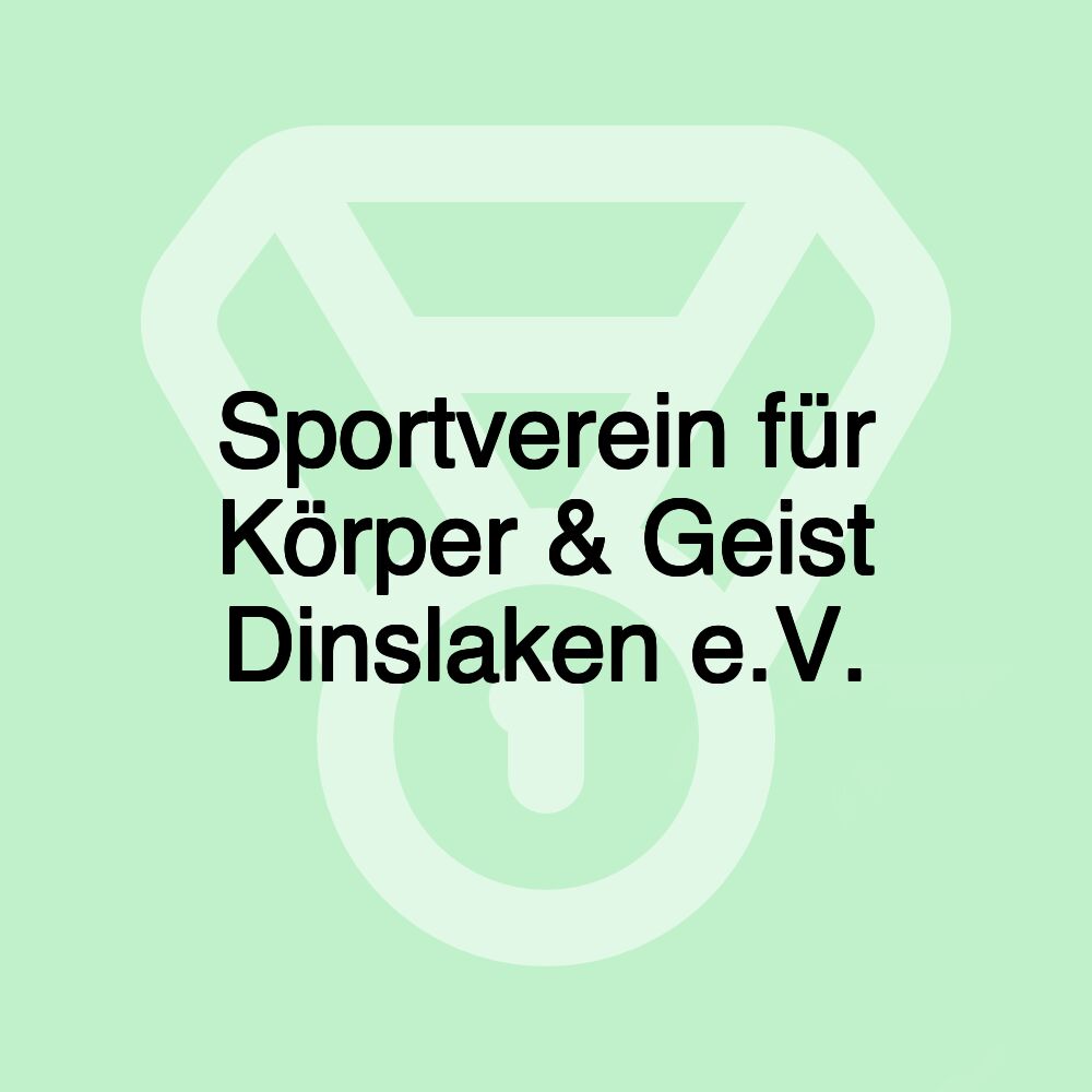 Sportverein für Körper & Geist Dinslaken e.V.