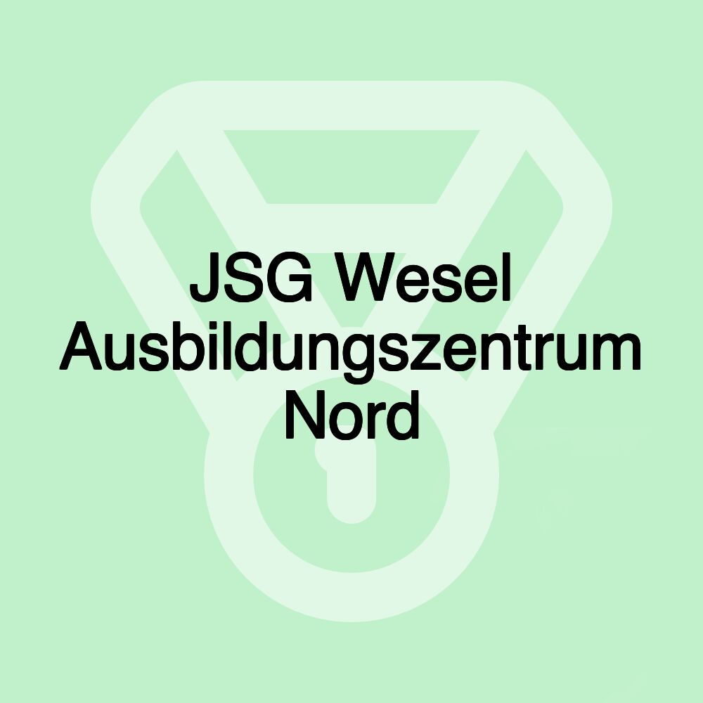 JSG Wesel Ausbildungszentrum Nord