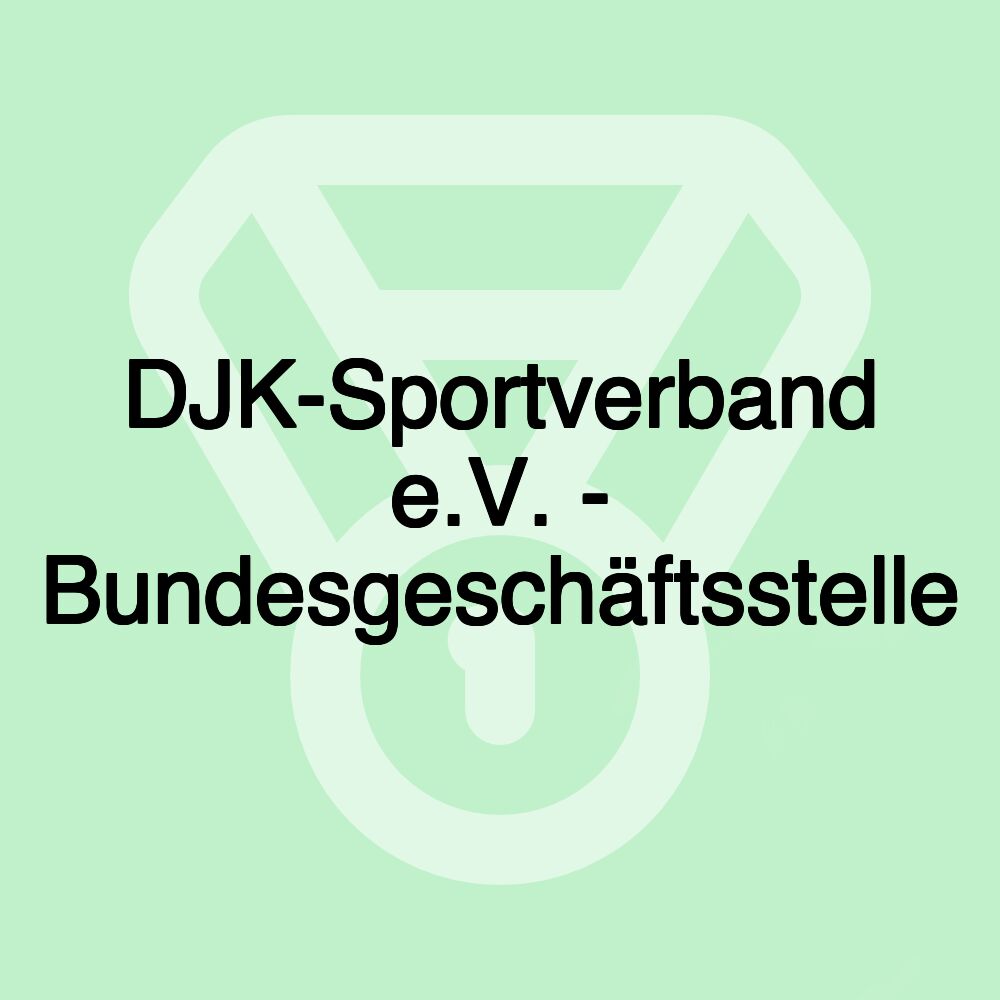 DJK-Sportverband e.V. - Bundesgeschäftsstelle