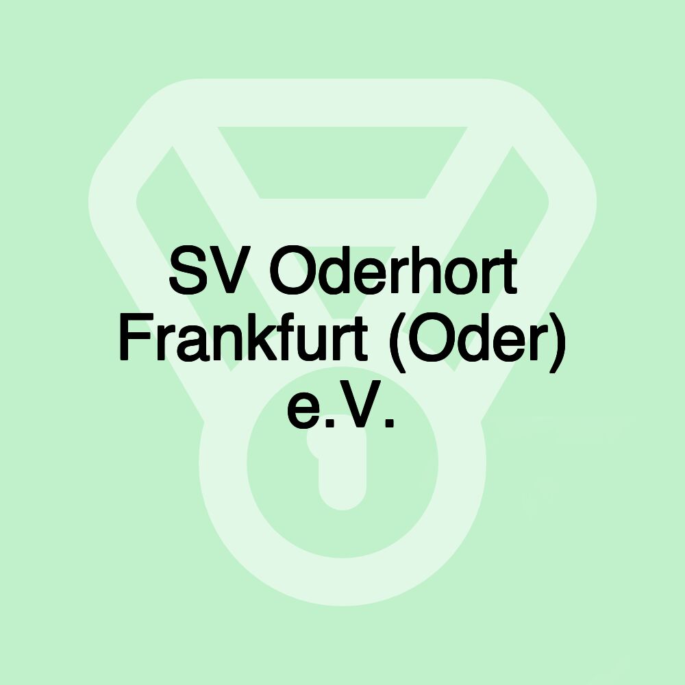 SV Oderhort Frankfurt (Oder) e.V.