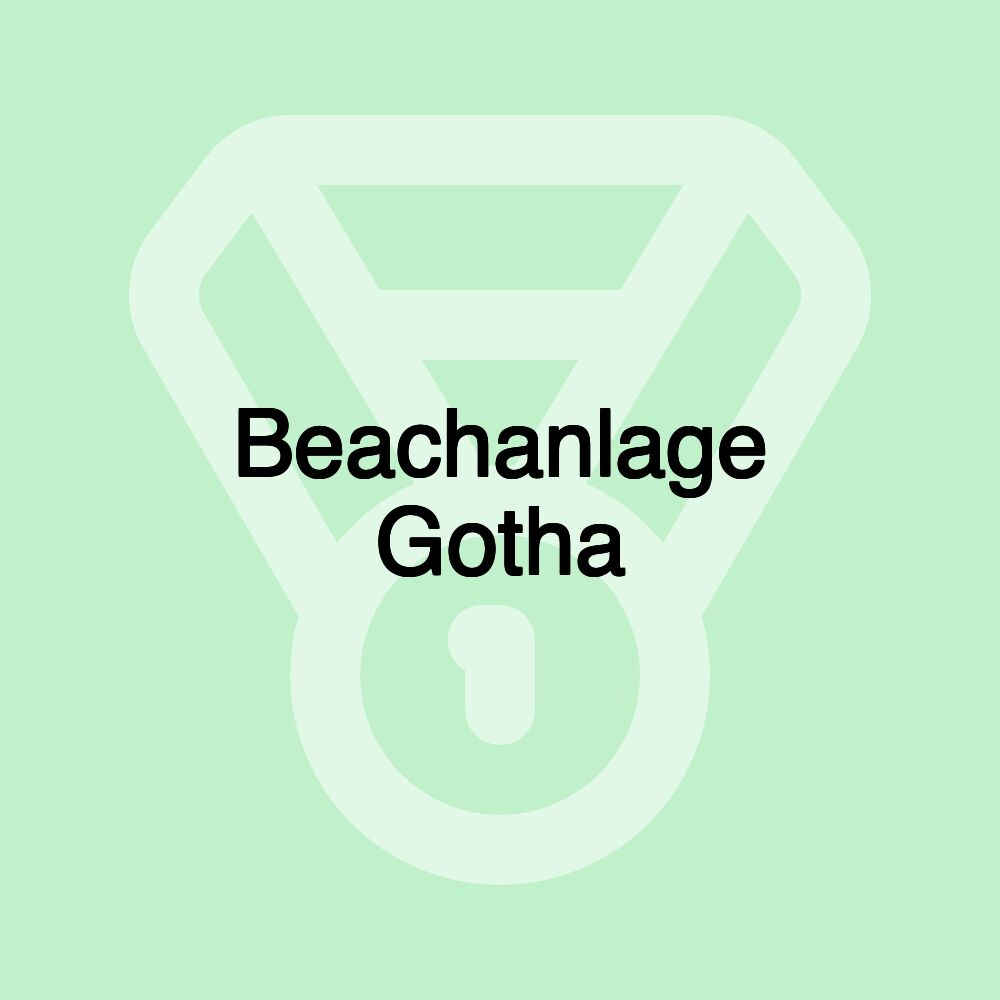 Beachanlage Gotha