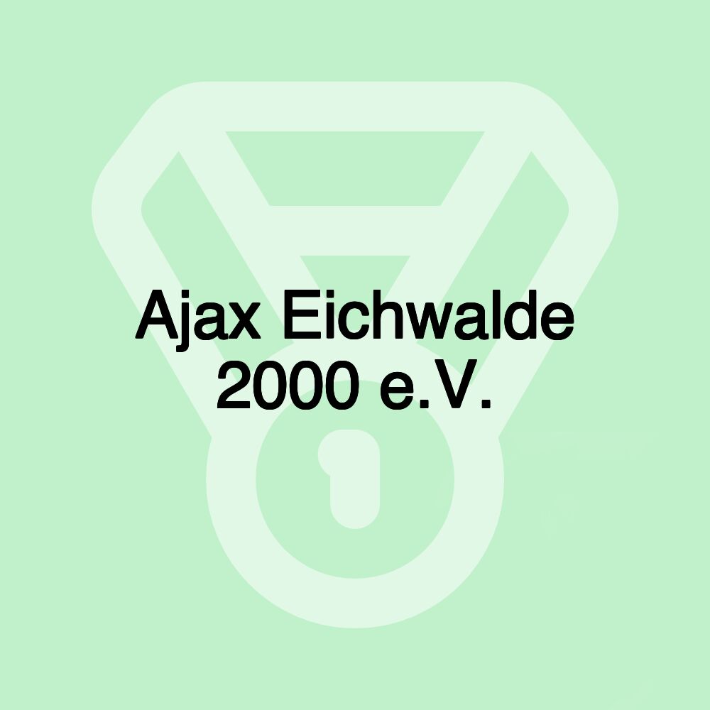 Ajax Eichwalde 2000 e.V.