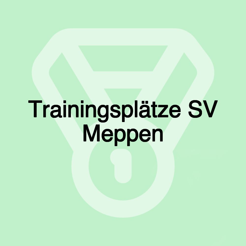 Trainingsplätze SV Meppen