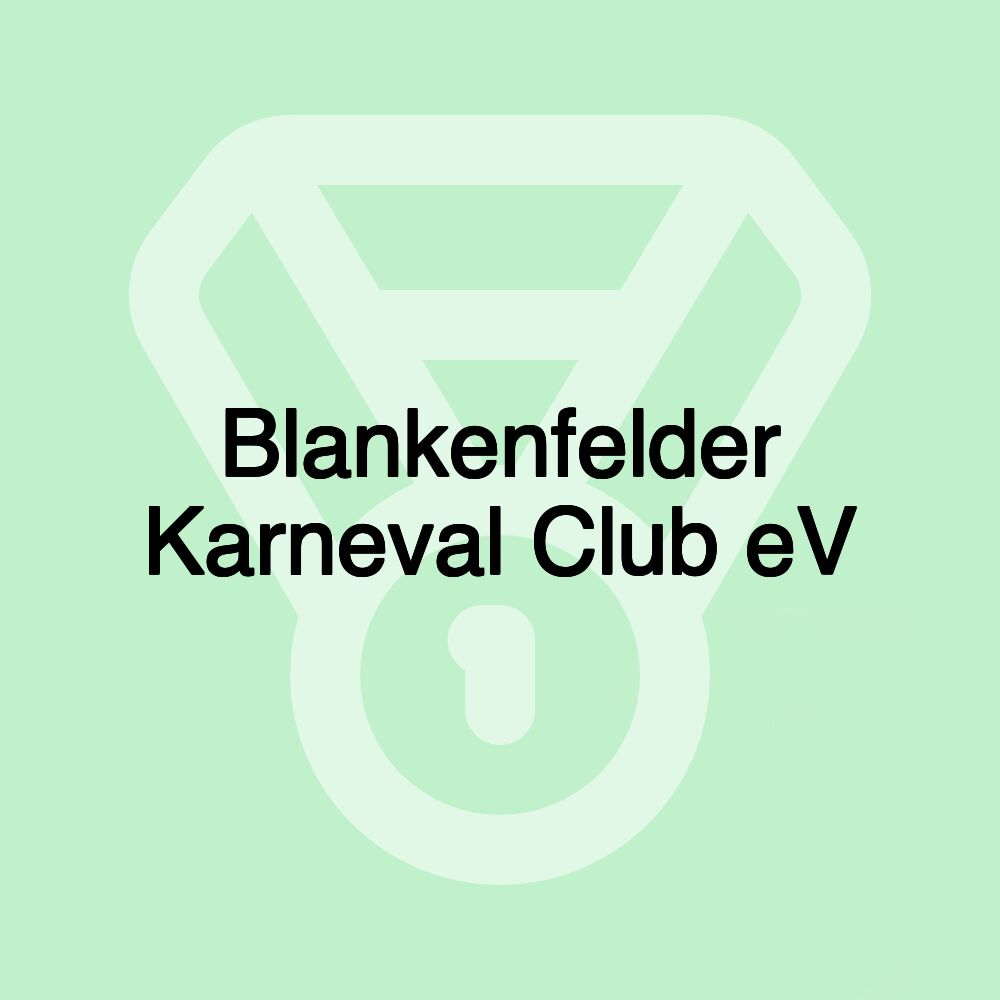 Blankenfelder Karneval Club eV