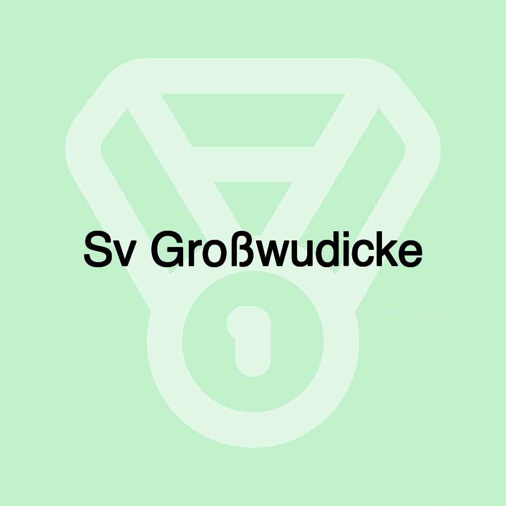 Sv Großwudicke