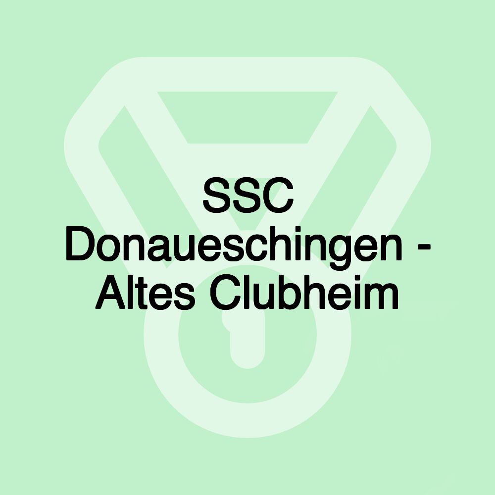 SSC Donaueschingen - Altes Clubheim