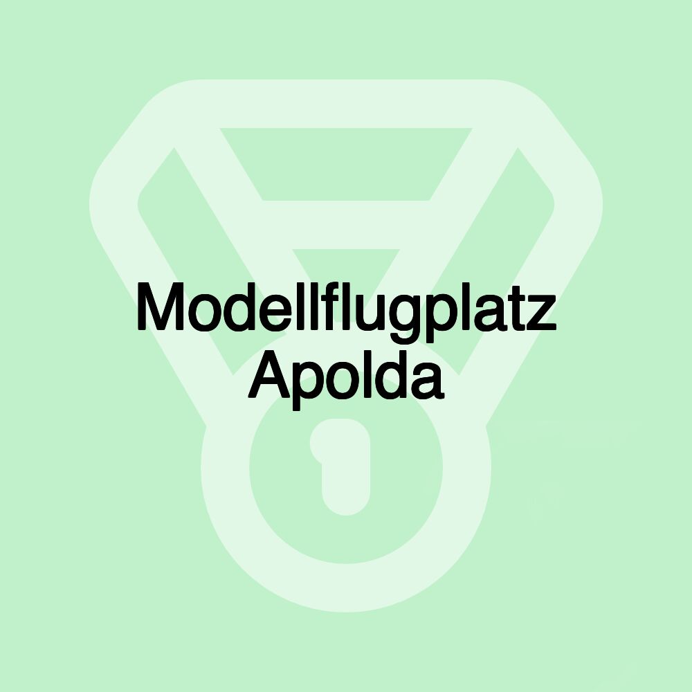 Modellflugplatz Apolda