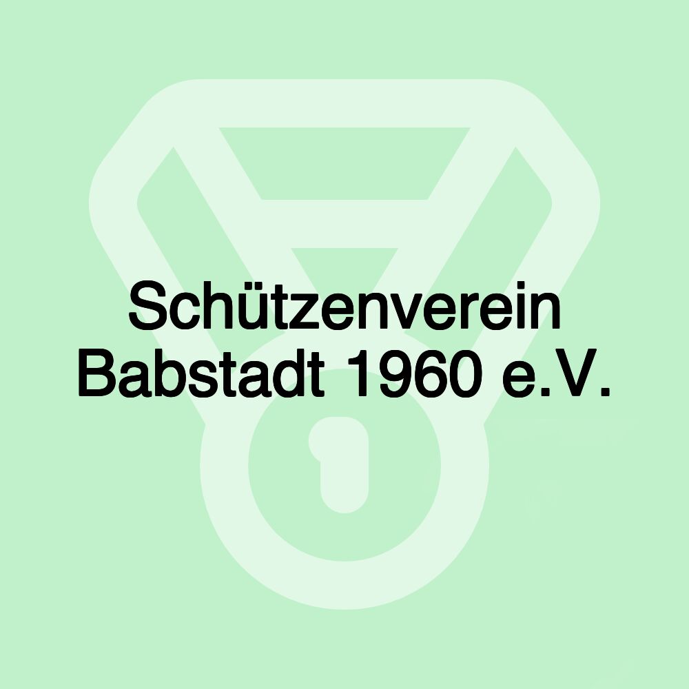 Schützenverein Babstadt 1960 e.V.
