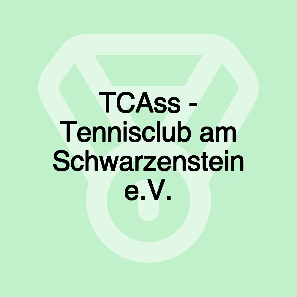 TCAss - Tennisclub am Schwarzenstein e.V.