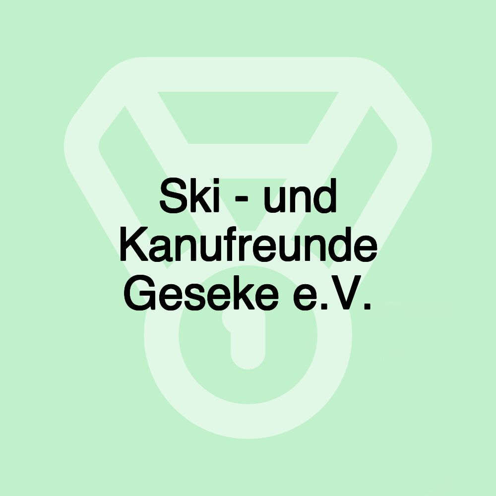 Ski - und Kanufreunde Geseke e.V.