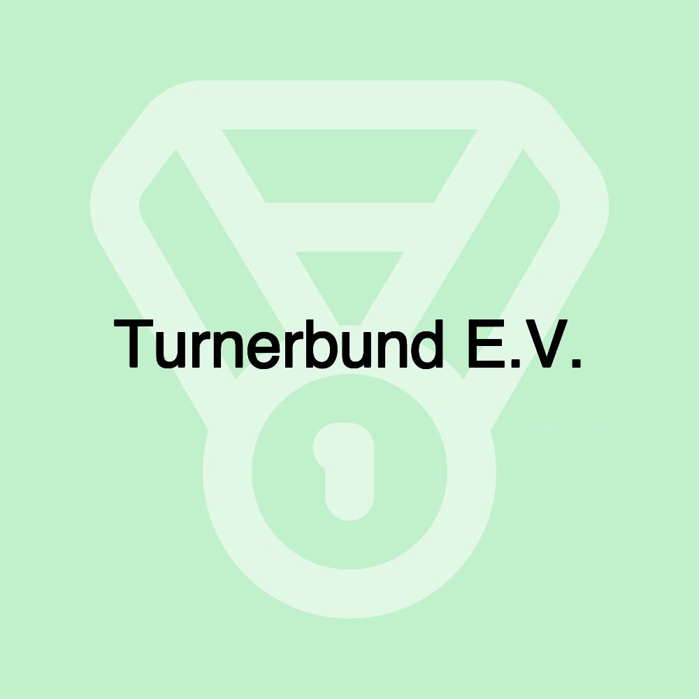 Turnerbund E.V.