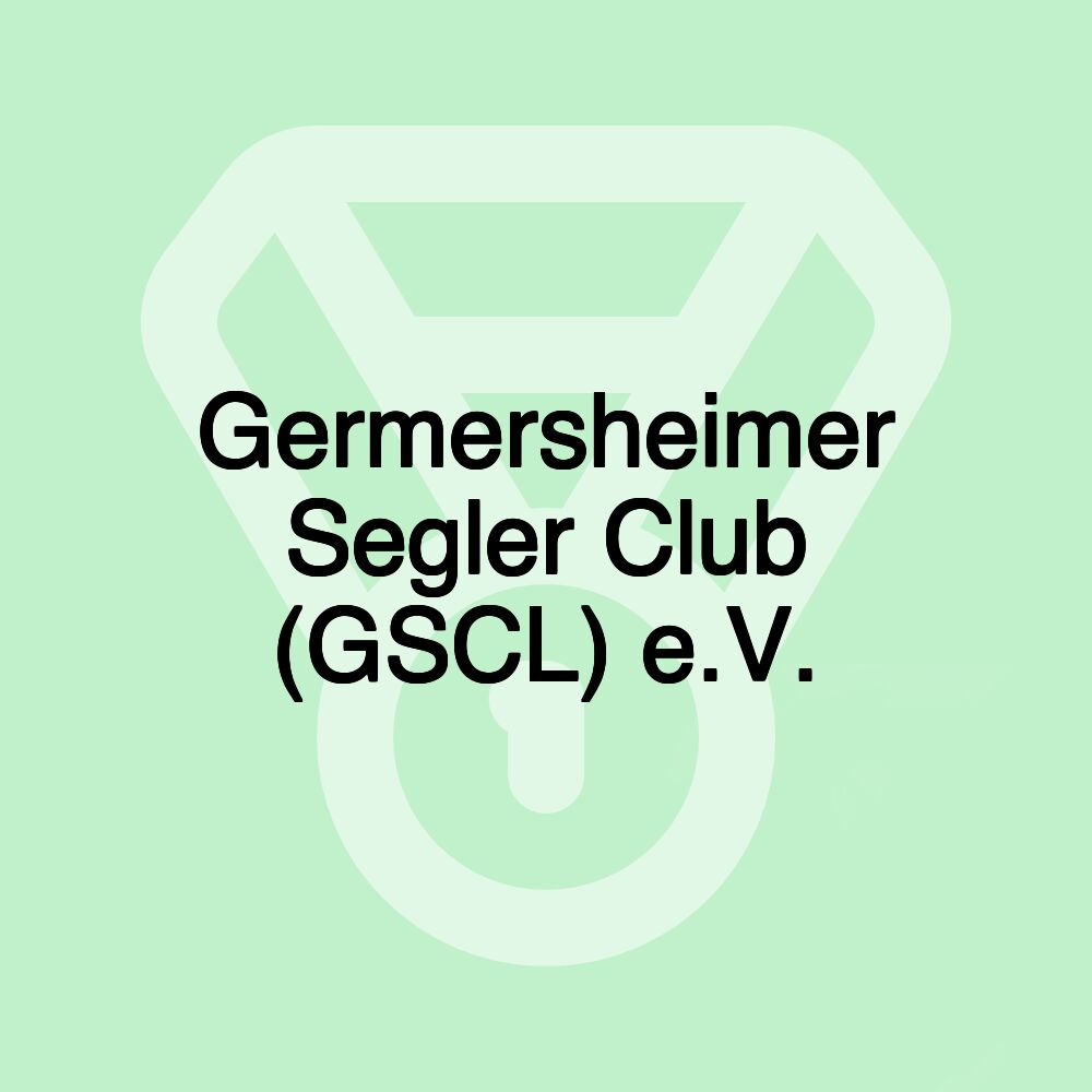 Germersheimer Segler Club (GSCL) e.V.