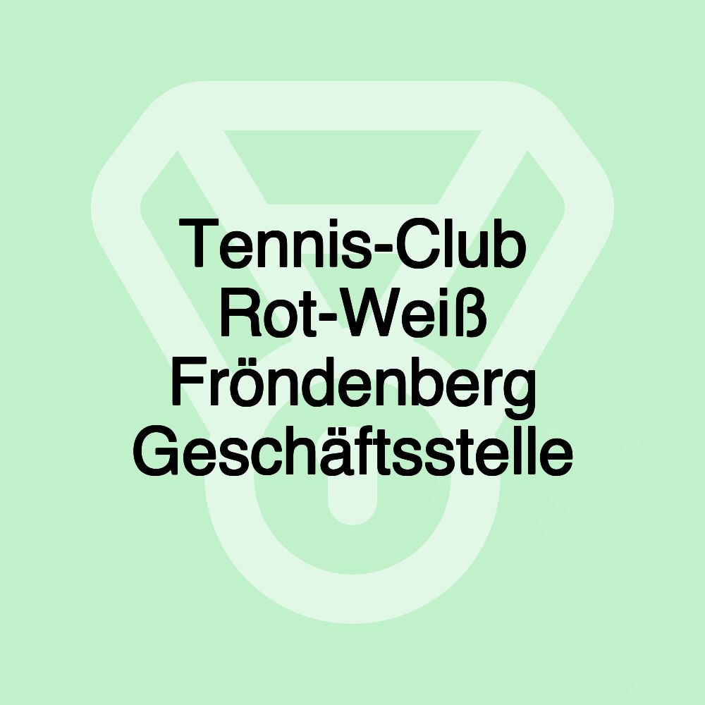Tennis-Club Rot-Weiß Fröndenberg Geschäftsstelle