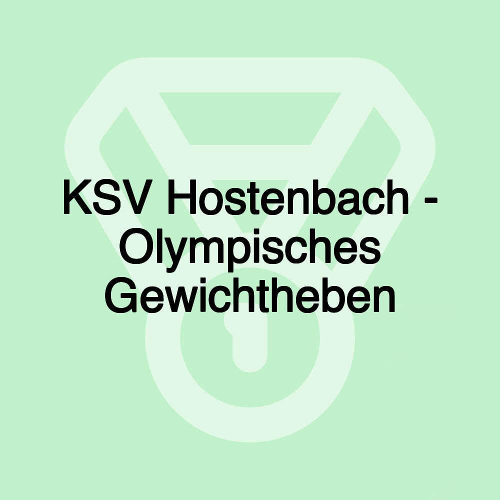 KSV Hostenbach - Olympisches Gewichtheben
