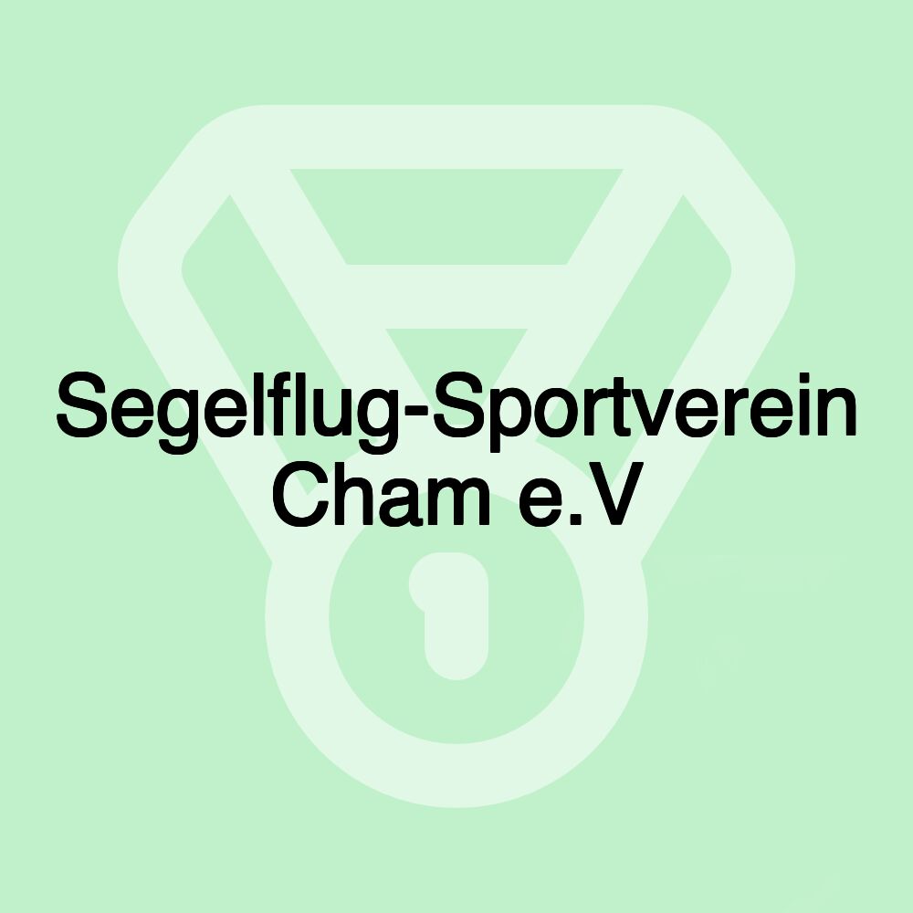 Segelflug-Sportverein Cham e.V