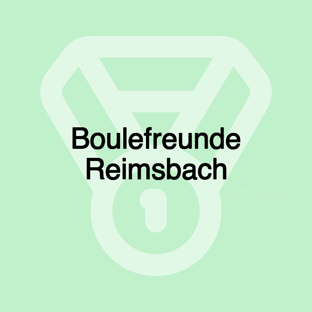 Boulefreunde Reimsbach