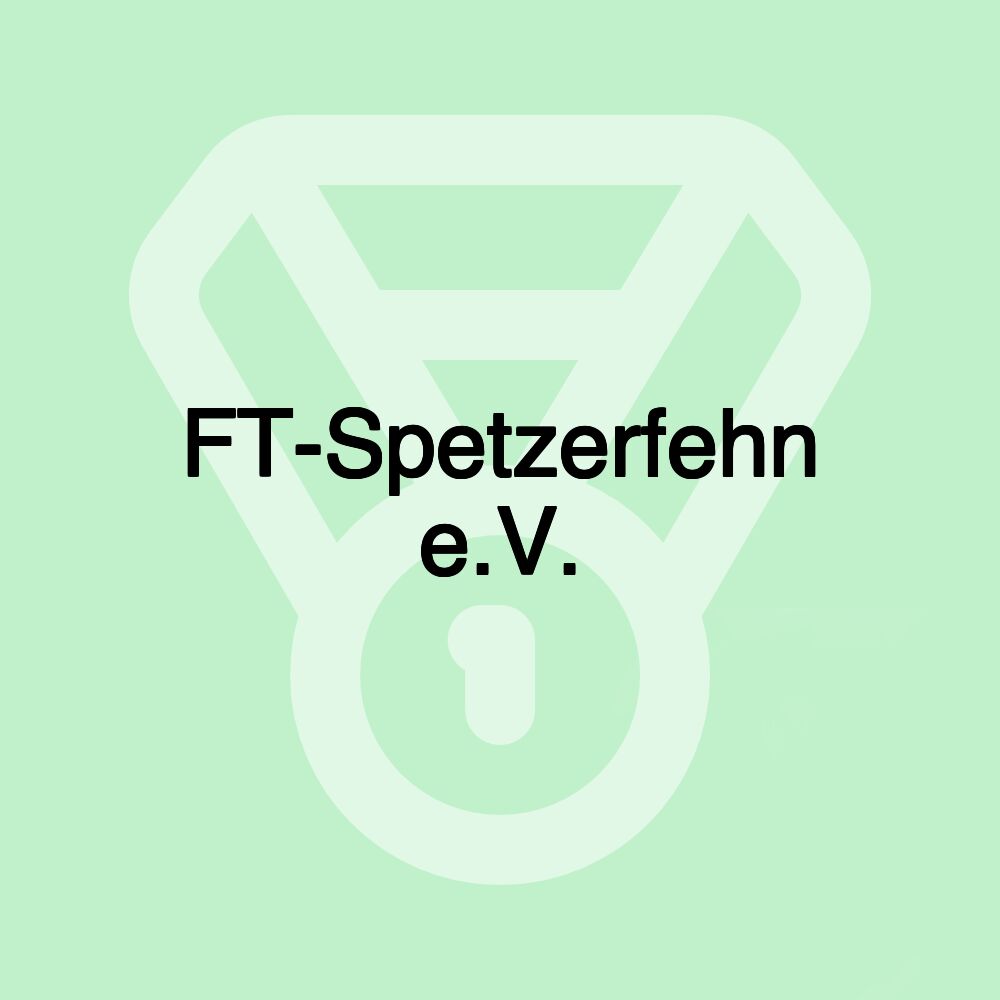 FT-Spetzerfehn e.V.