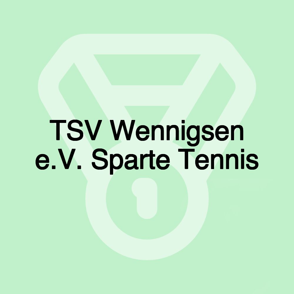 TSV Wennigsen e.V. Sparte Tennis