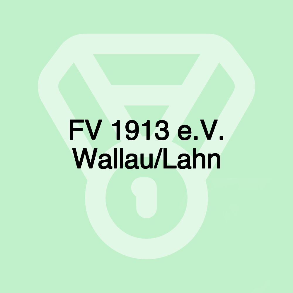 FV 1913 e.V. Wallau/Lahn
