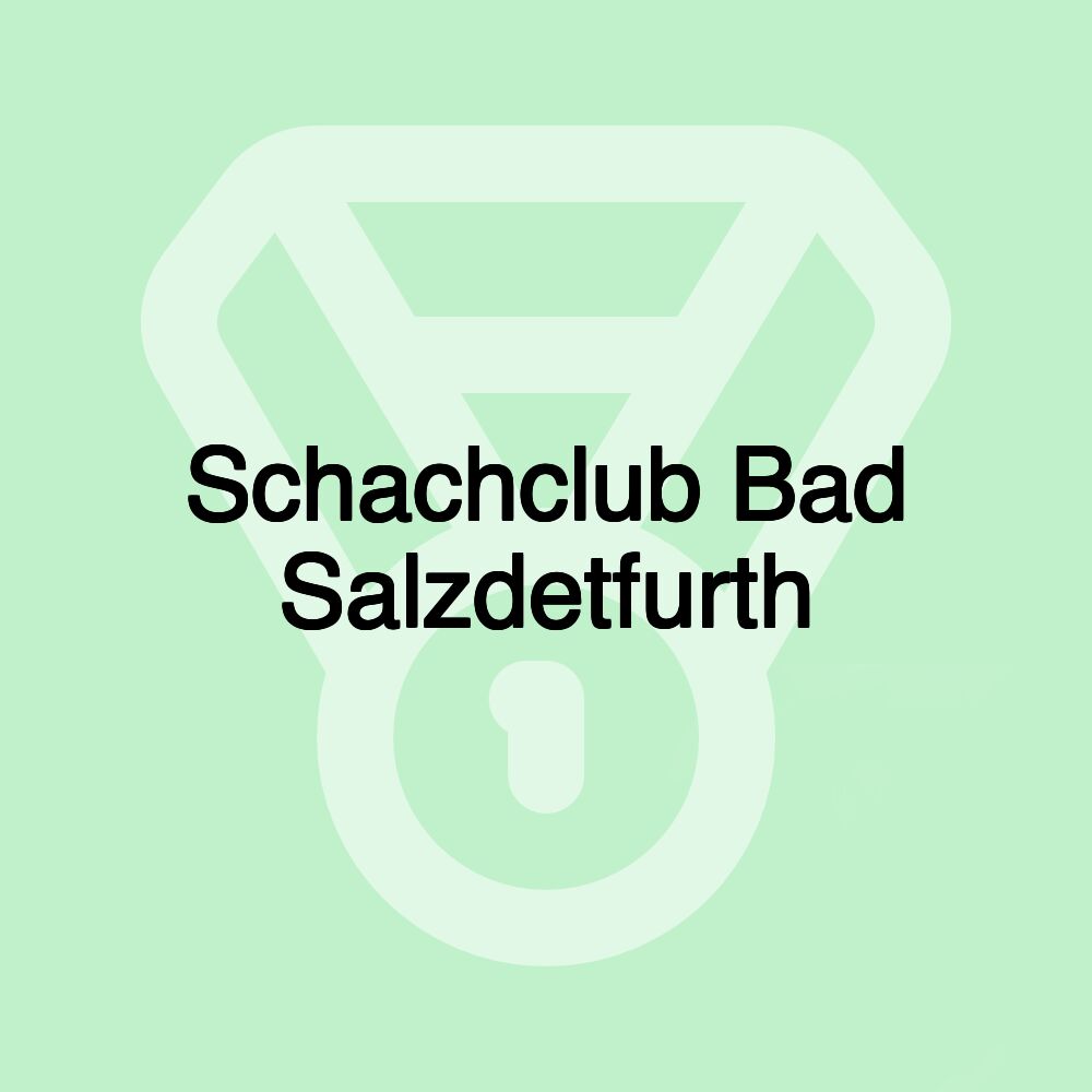 Schachclub Bad Salzdetfurth