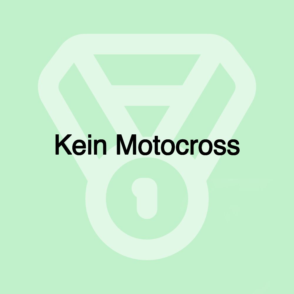 Kein Motocross