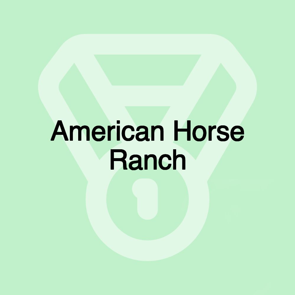 American Horse Ranch