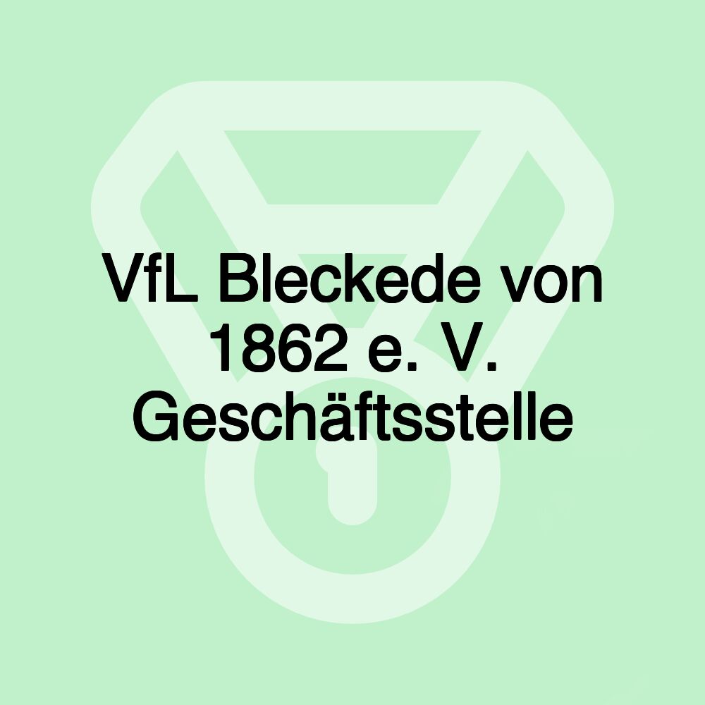 VfL Bleckede von 1862 e. V. Geschäftsstelle