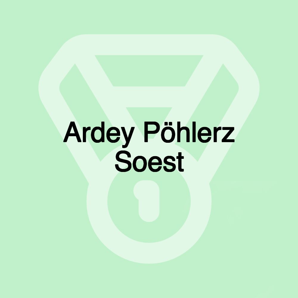 Ardey Pöhlerz Soest